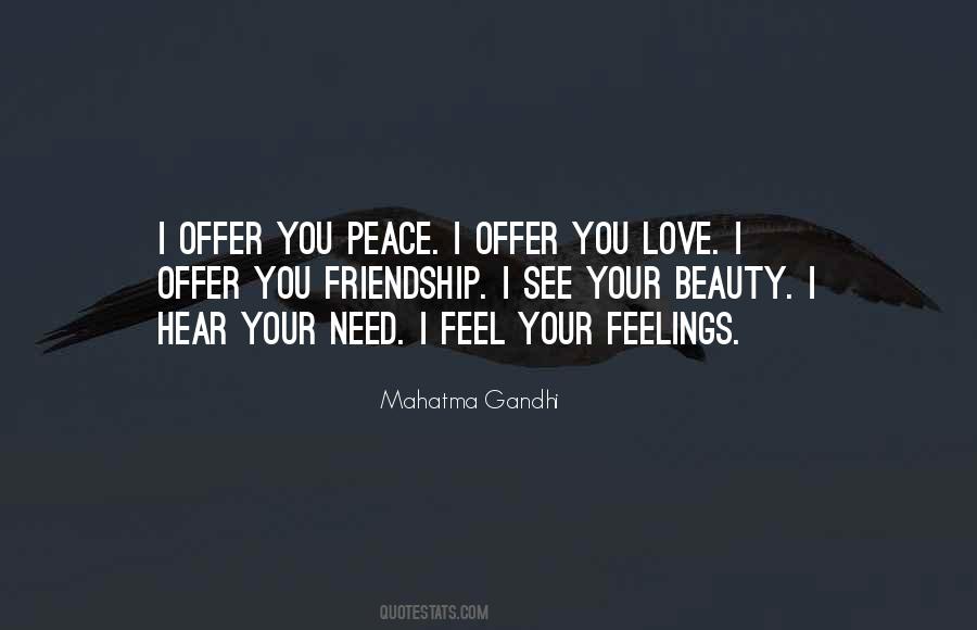 Friendship Feelings Quotes #1017582