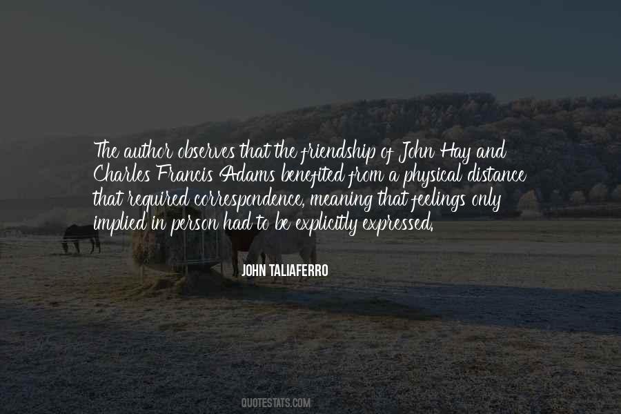 Friendship Feelings Quotes #1285950
