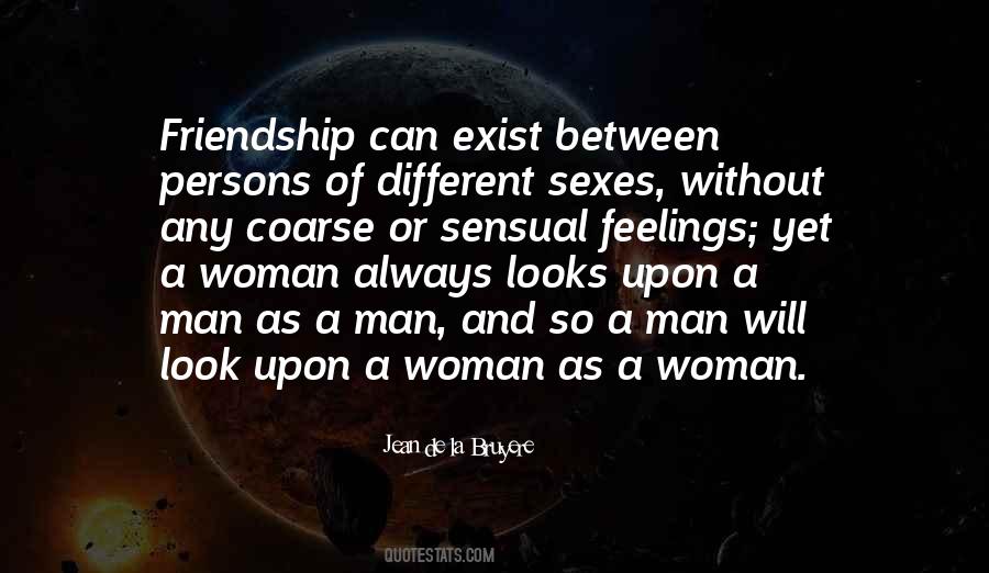 Friendship Feelings Quotes #682044