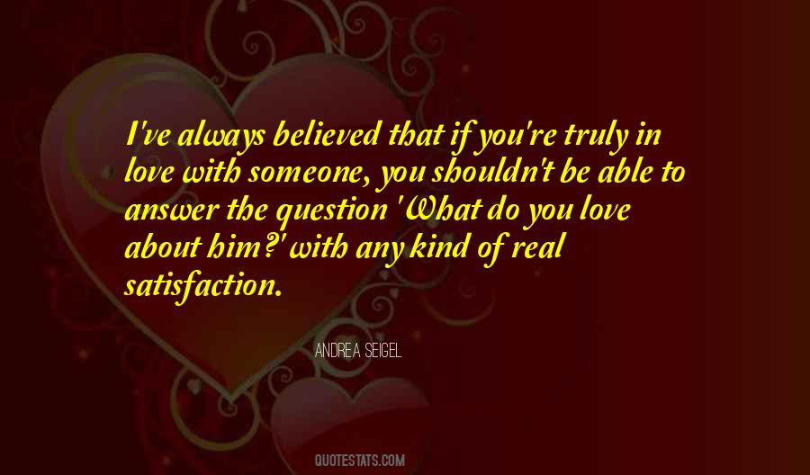 What Do You Love Quotes #1181334