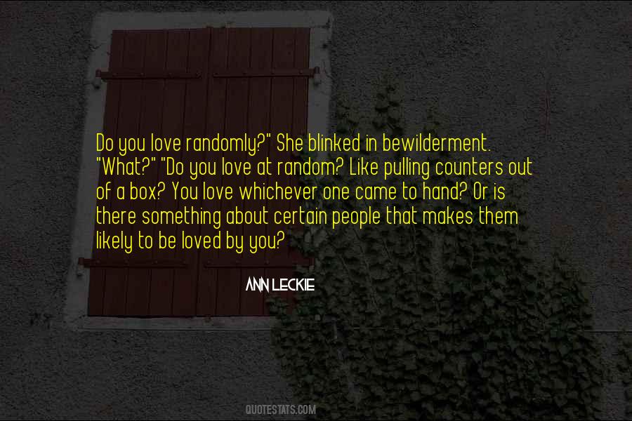 What Do You Love Quotes #1598444