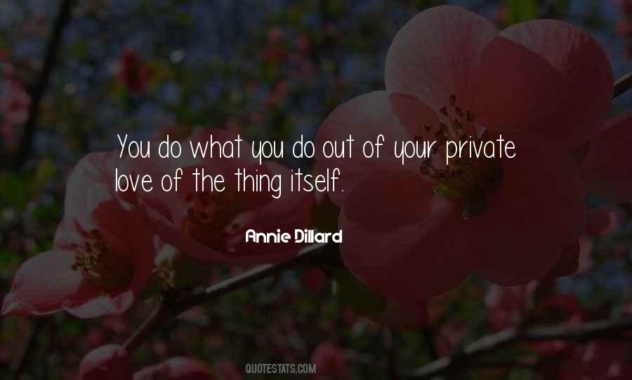 What Do You Love Quotes #17281