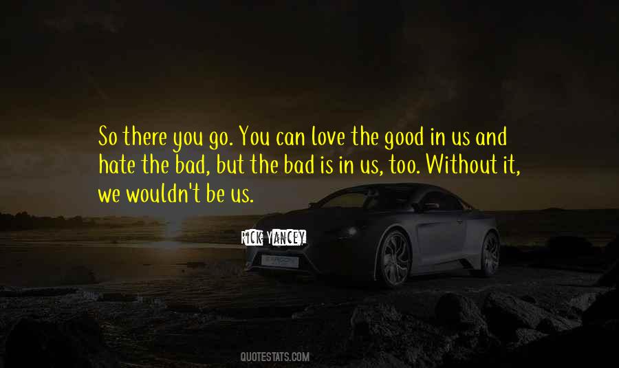 Love You So Bad Quotes #1757176