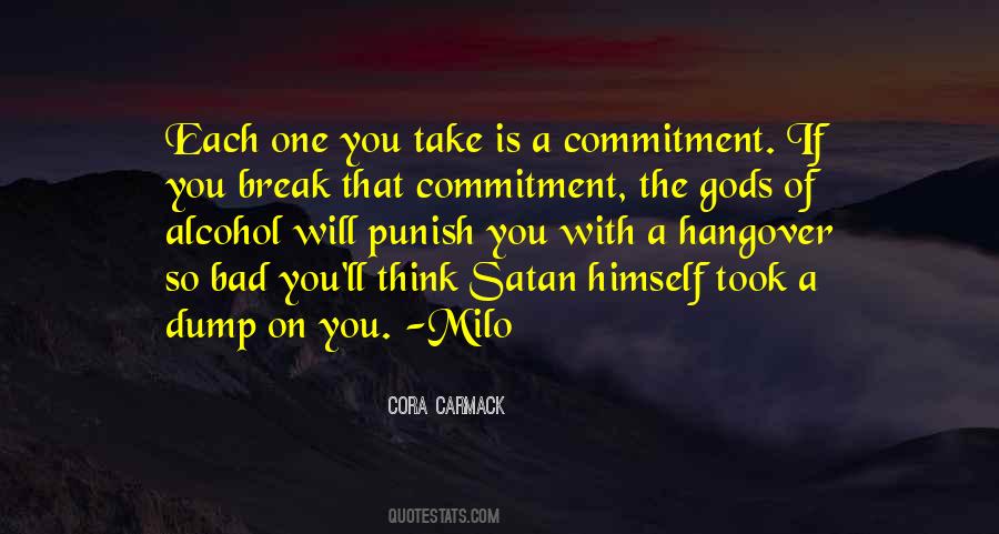 Love You So Bad Quotes #768564