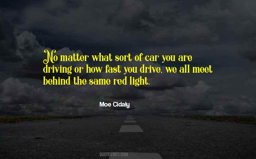 Life Car Quotes #950629