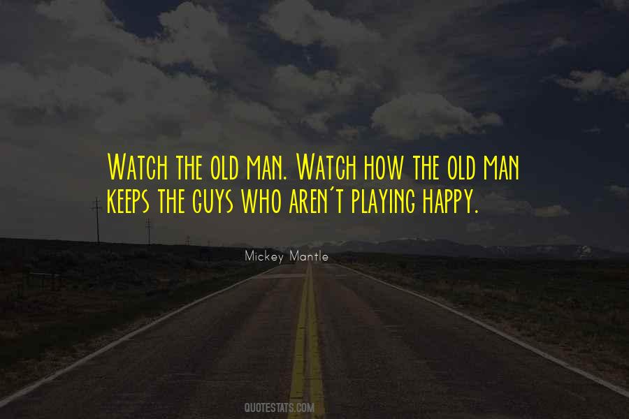 Happy For You Guys Quotes #1484237