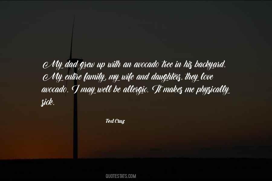 My Wife And Family Quotes #1109538
