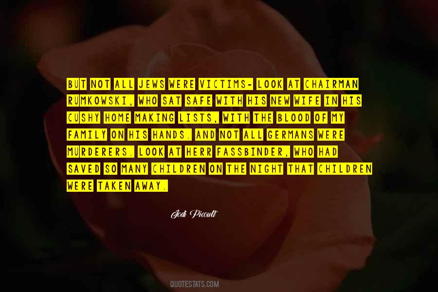 My Wife And Family Quotes #448069