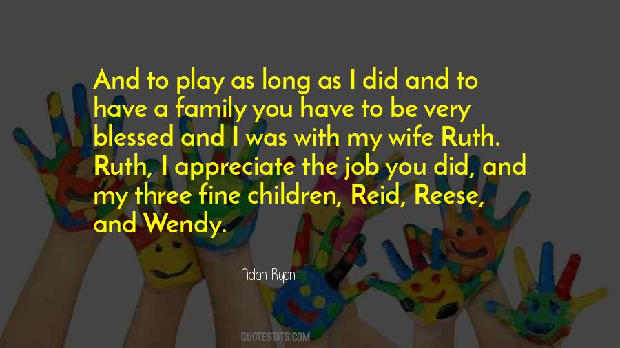 My Wife And Family Quotes #453245