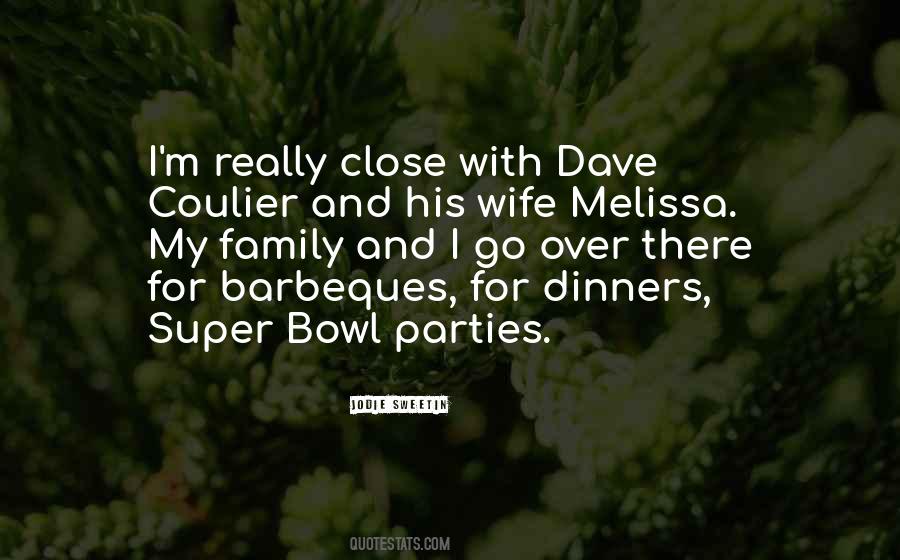 My Wife And Family Quotes #454212