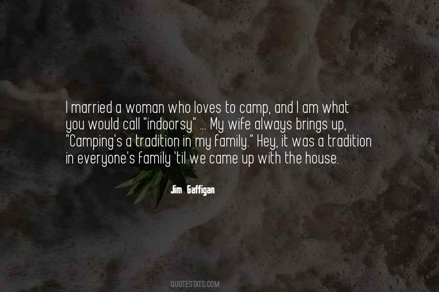 My Wife And Family Quotes #713332
