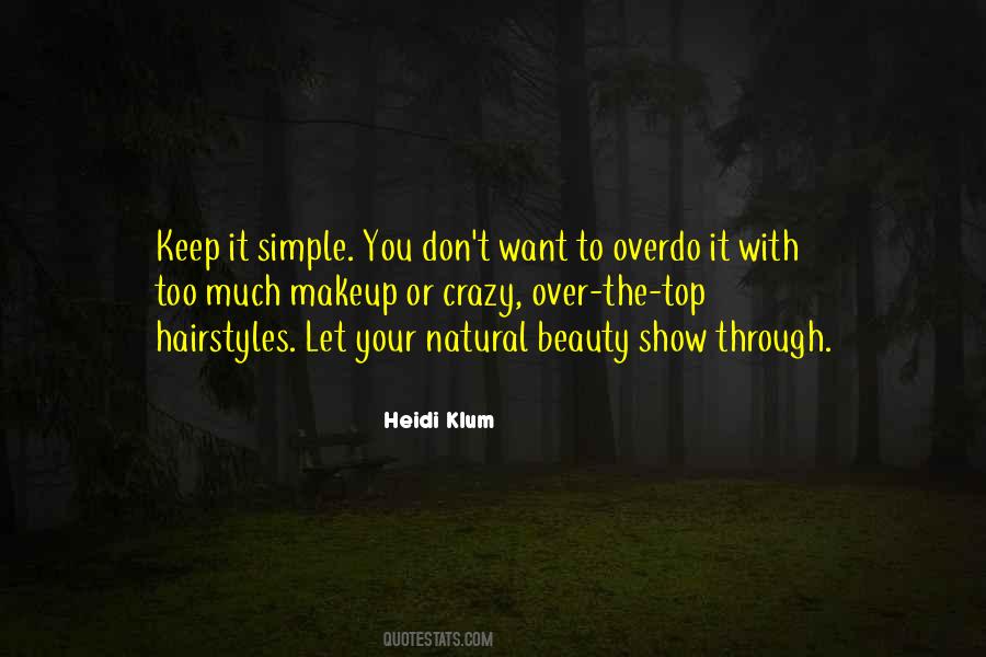 Simple Natural Quotes #1865196