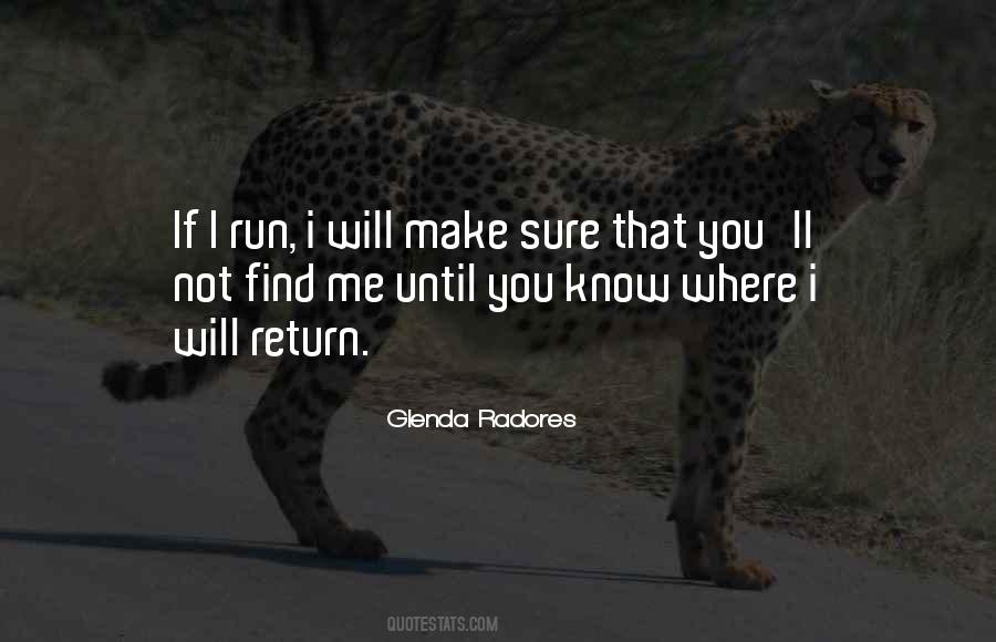 Will Return Quotes #415170