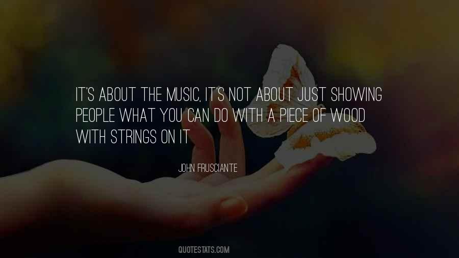 Quotes About Just Music #127741