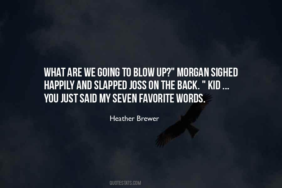 To My Kid Quotes #148812