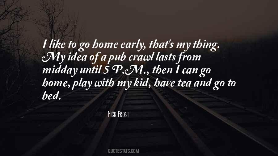 To My Kid Quotes #8238