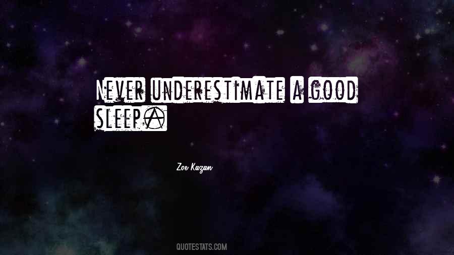 A Good Sleep Quotes #1122457