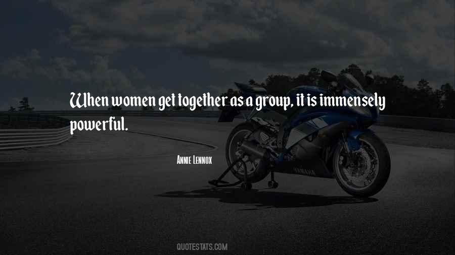 Powerful Together Quotes #1195622