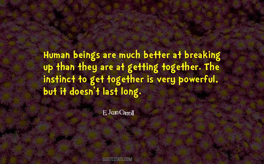Powerful Together Quotes #1385081
