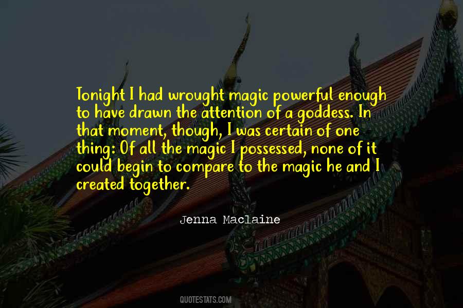 Powerful Together Quotes #1406915
