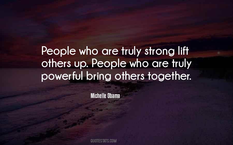 Powerful Together Quotes #1840348