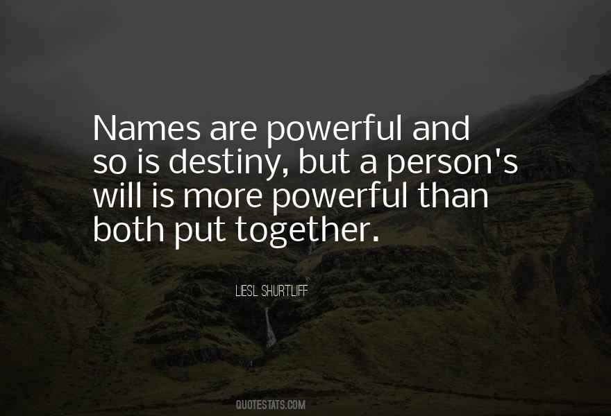 Powerful Together Quotes #1843010