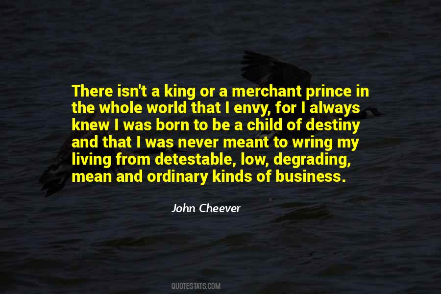 Born A King Quotes #507041