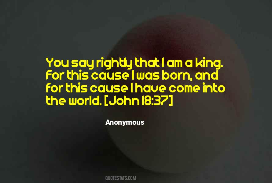 Born A King Quotes #979275