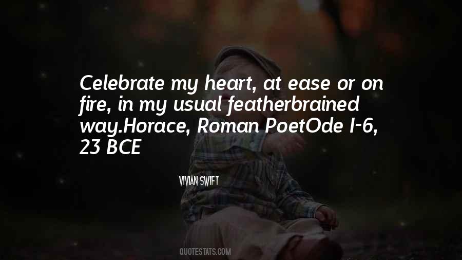 Horace Roman Poet Quotes #1087497 Horace Roman Poet Quotes #1087497
