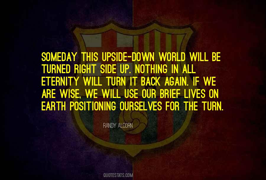 World Will Turn Quotes #1140393
