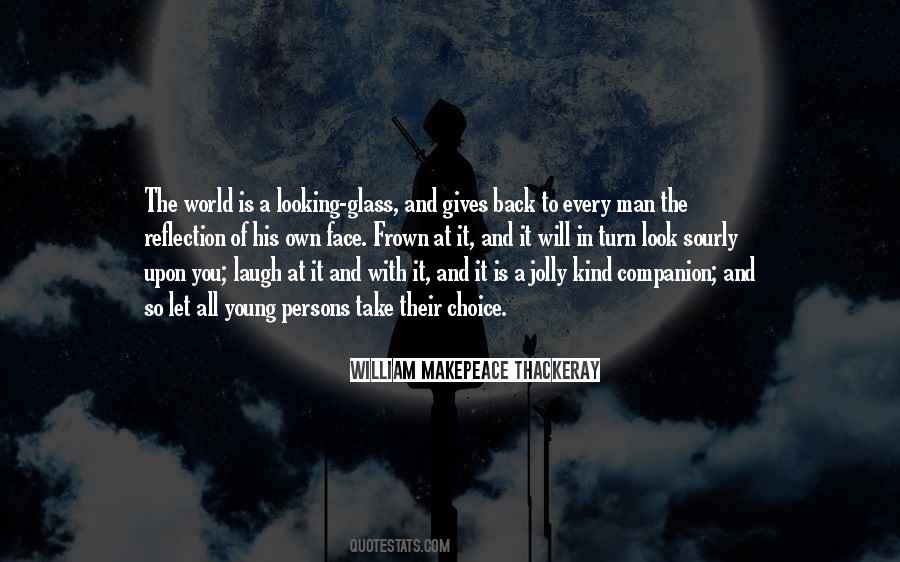 World Will Turn Quotes #1282368