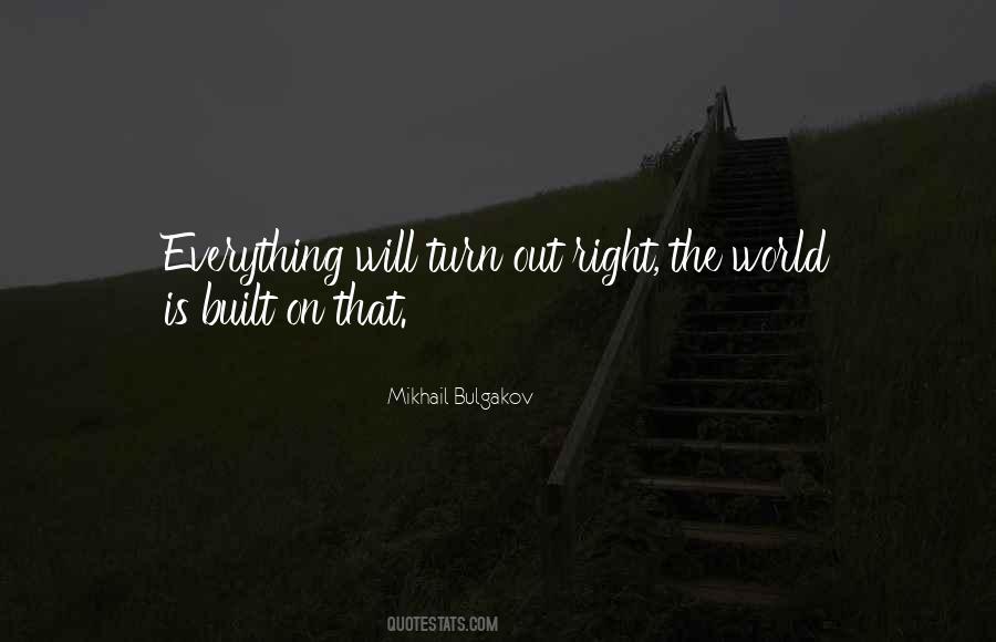 World Will Turn Quotes #1461756