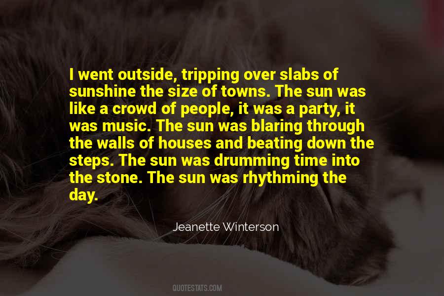 Sun And Music Quotes #1096077