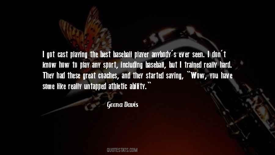Playing Sport Quotes #1566894
