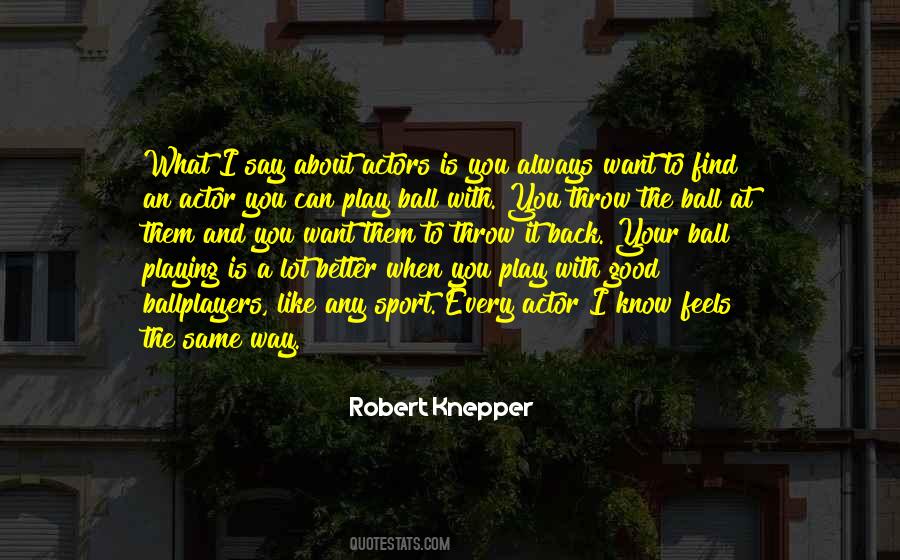 Playing Sport Quotes #760431