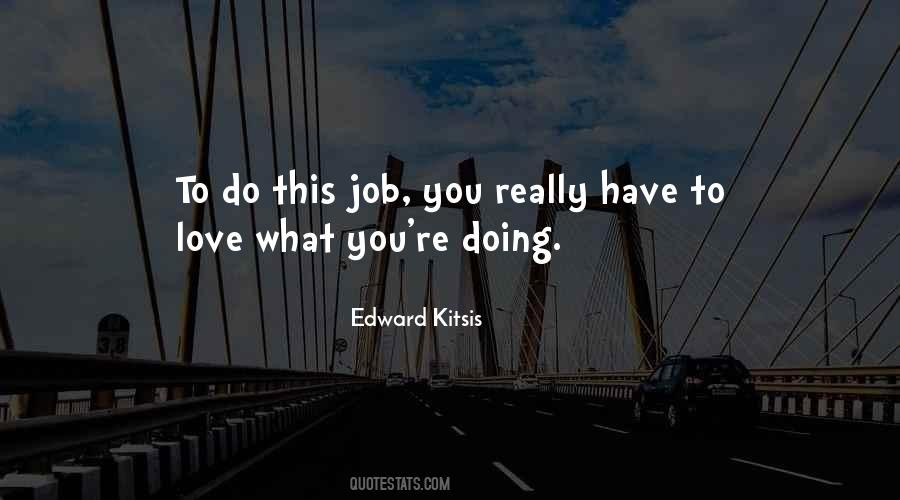 Whose Job Is It Quotes #2362