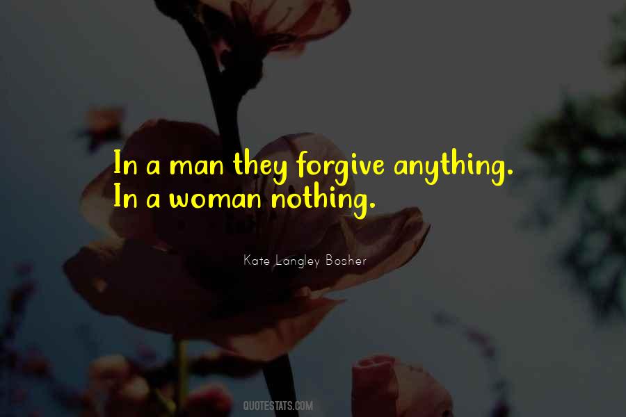 How Can I Forgive You Quotes #42911