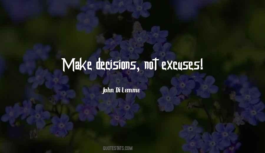 Quotes About Not Excuses #677256