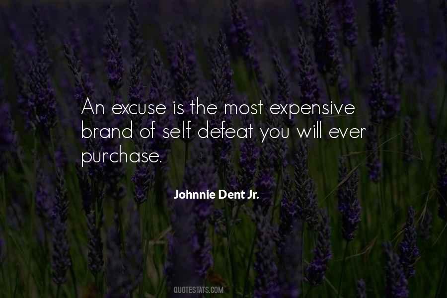 Quotes About Not Excuses #760338