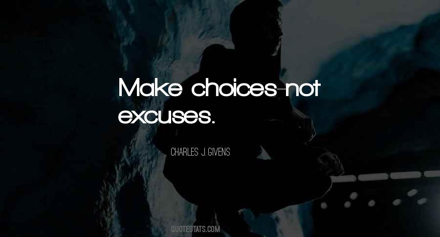 Quotes About Not Excuses #919040