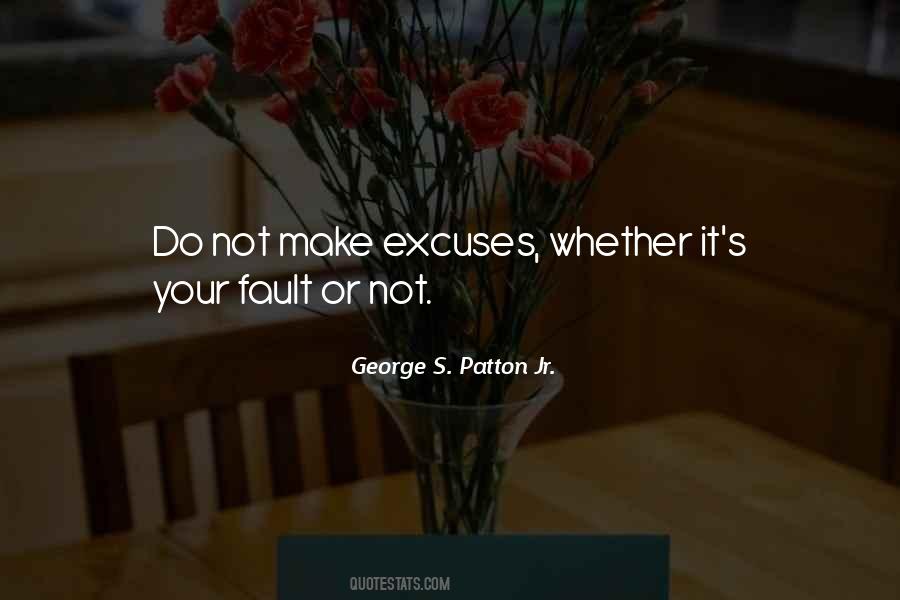 Quotes About Not Excuses #996546