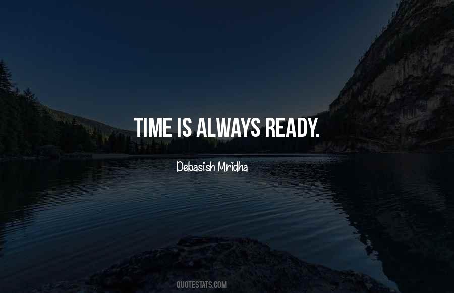 Always Ready Quotes #1503753