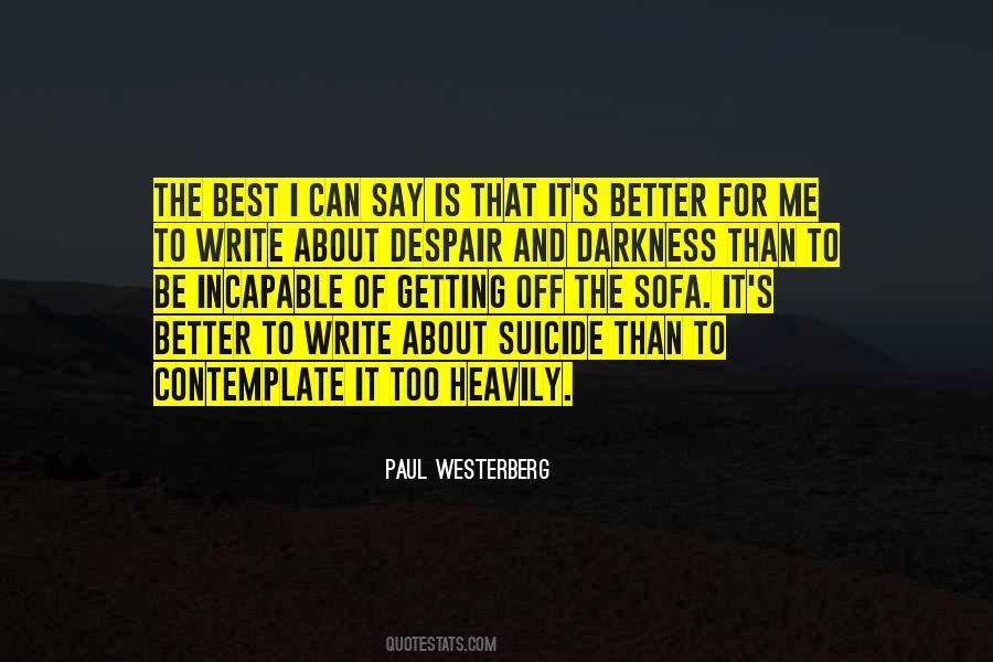 Best Suicide Quotes #1628179