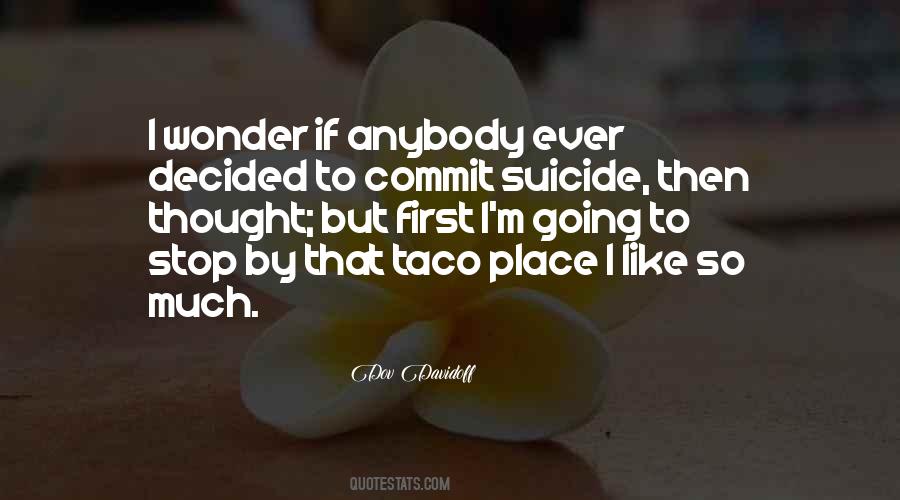 Best Suicide Quotes #36796