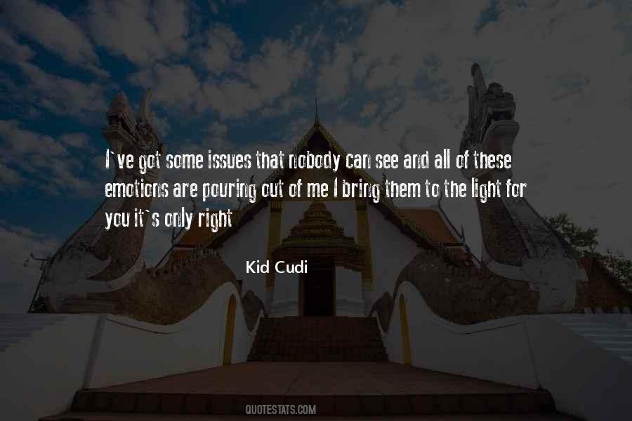 Nobody Can See It Quotes #1803590