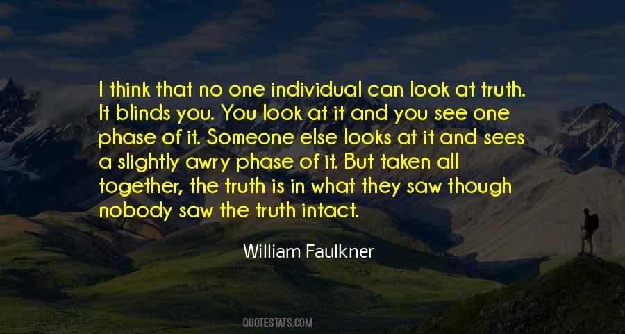 Nobody Can See It Quotes #1829877