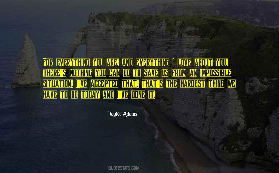 I Have Accepted Quotes #422579