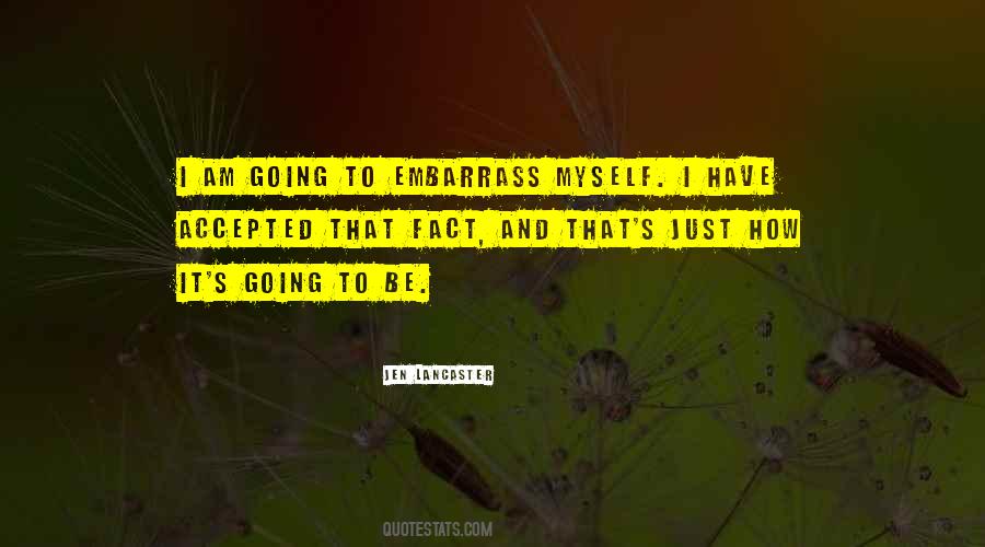 I Have Accepted Quotes #614159