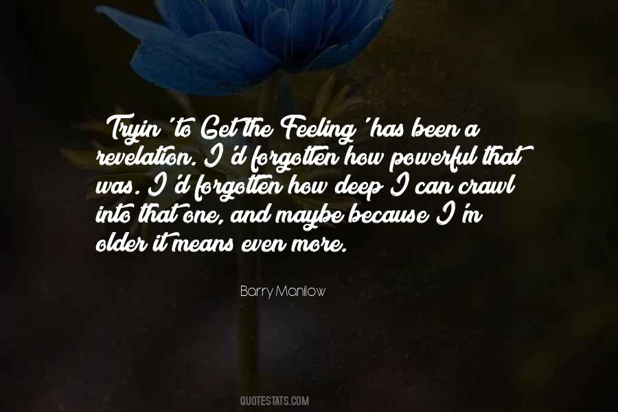 Powerful And Deep Quotes #1851971