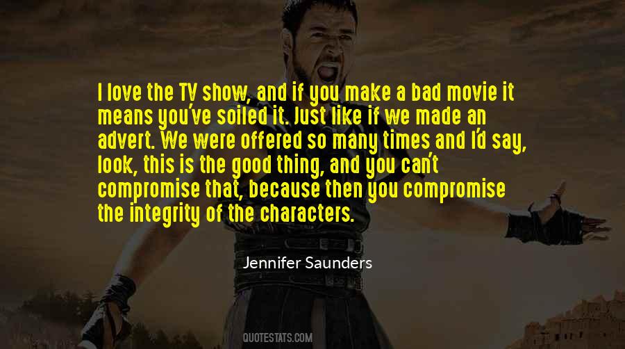 Movie And Tv Show Quotes #1034742